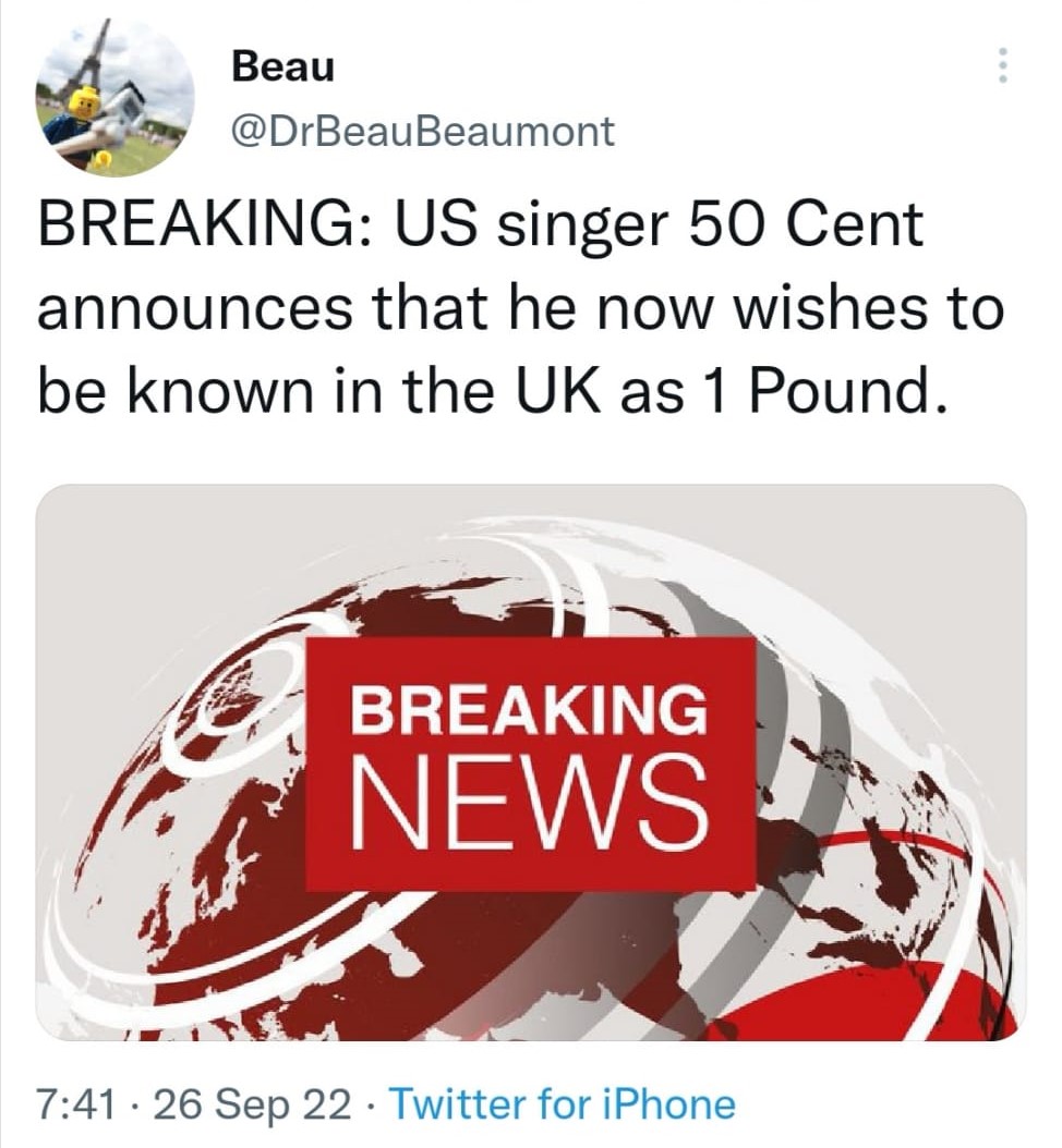 BREAKING: US singer 50 Cent announces that he now wishes to be known an 1 Pound.