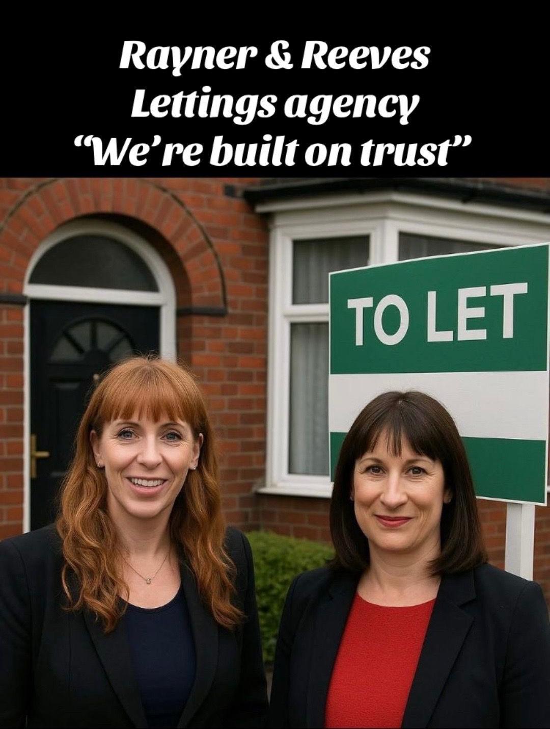 Rayner & Reeves  
Lettings agency  
“We're built on trust”  
TO LET  
