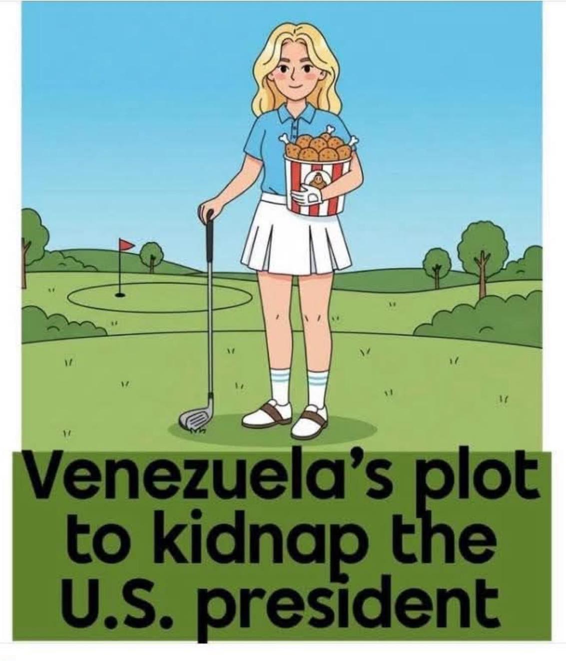 Venezuela's plot to kidnap the U.S. president