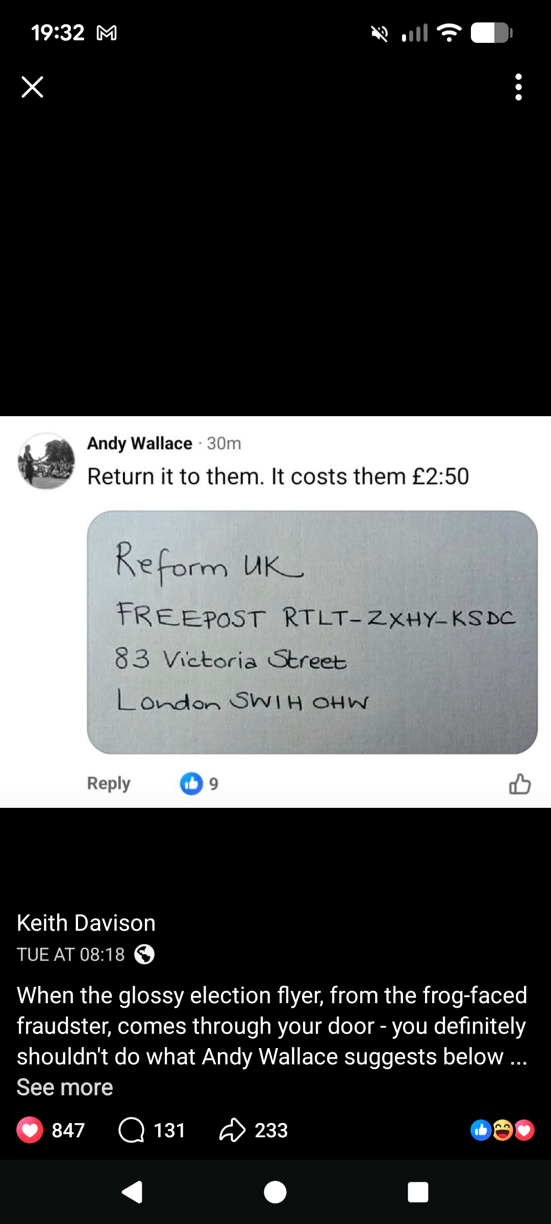 Return it to them. It costs them £2.50

Reform UK
FREEPOST RTLT-ZXHY-KSDC
83 Victoria Street
London SW1H 0HW

When the glossy election flyer, from the frog-faced fraudster, comes through your door - you definitely shouldn't do what Andy Wallace suggests below ...