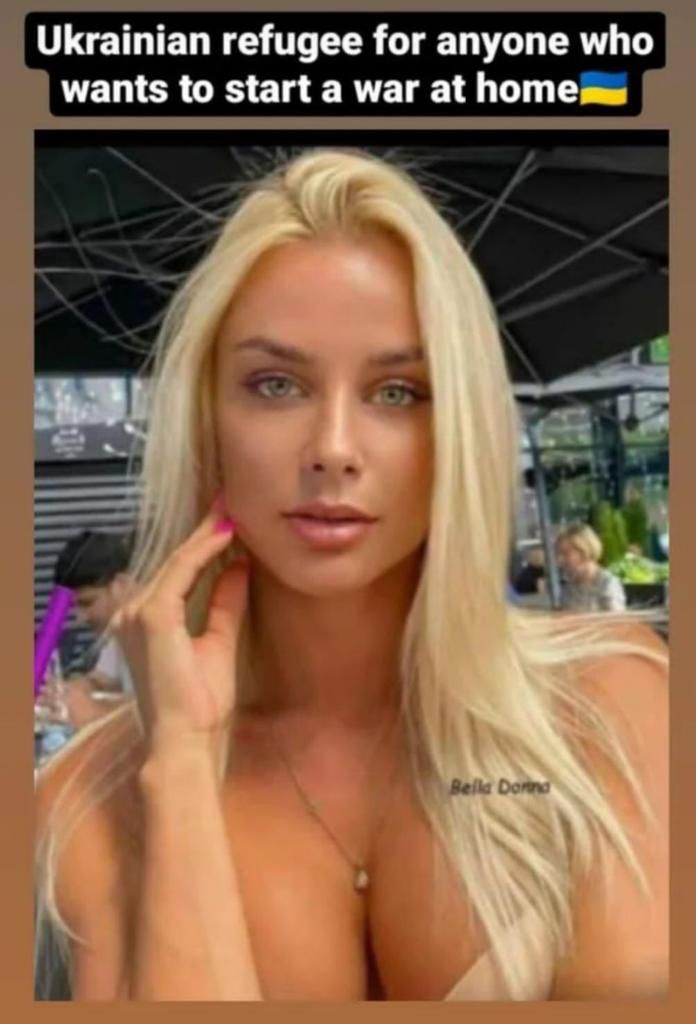 Ukrainian refugee for anyone that wants to start a war at home
