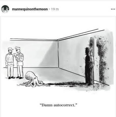 " Damn autocorrect."