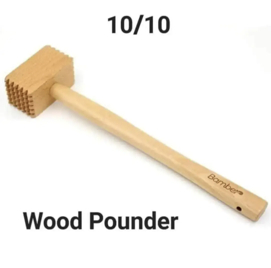 10/10
Wood Pounder