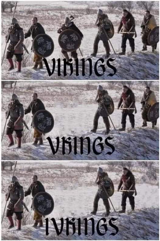 VIKINGS
VKINGS
IVKINGS