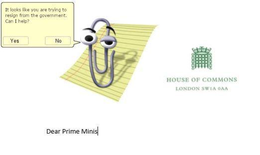House of Commons SW1A 1AA
Dear Prime Minis
It looks like you are trying to resign from the government. Can I help?