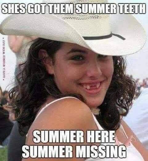 Shes got them summer teeth
Summer here
Summer missing