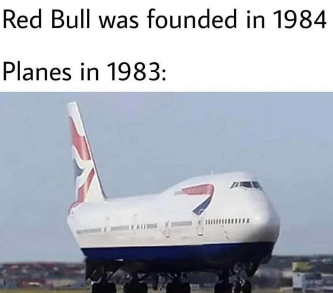 Red Bull was founded in 1984
Planes in 1983: