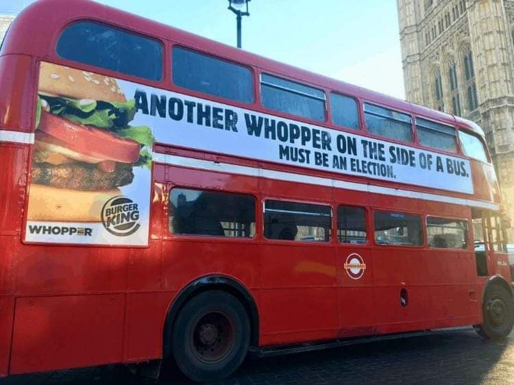 Another Whopper on the side of a bus.
Must be an election
Burger King