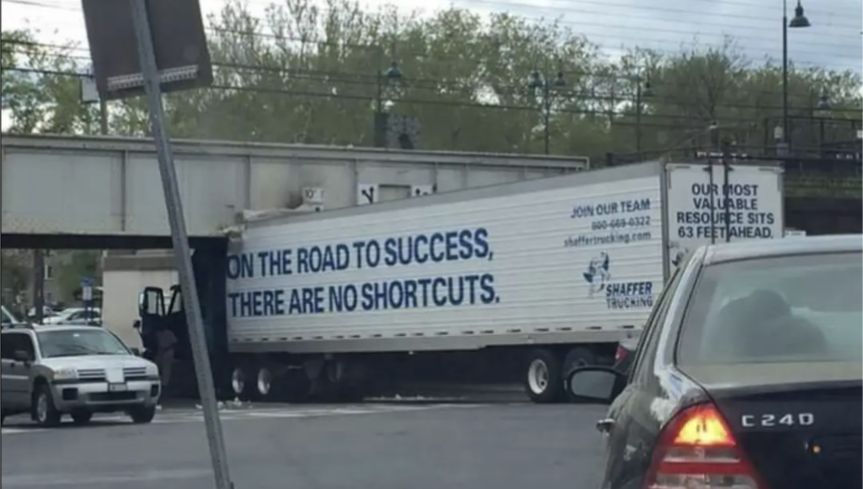 On the road to success,
There are no shortcuts.