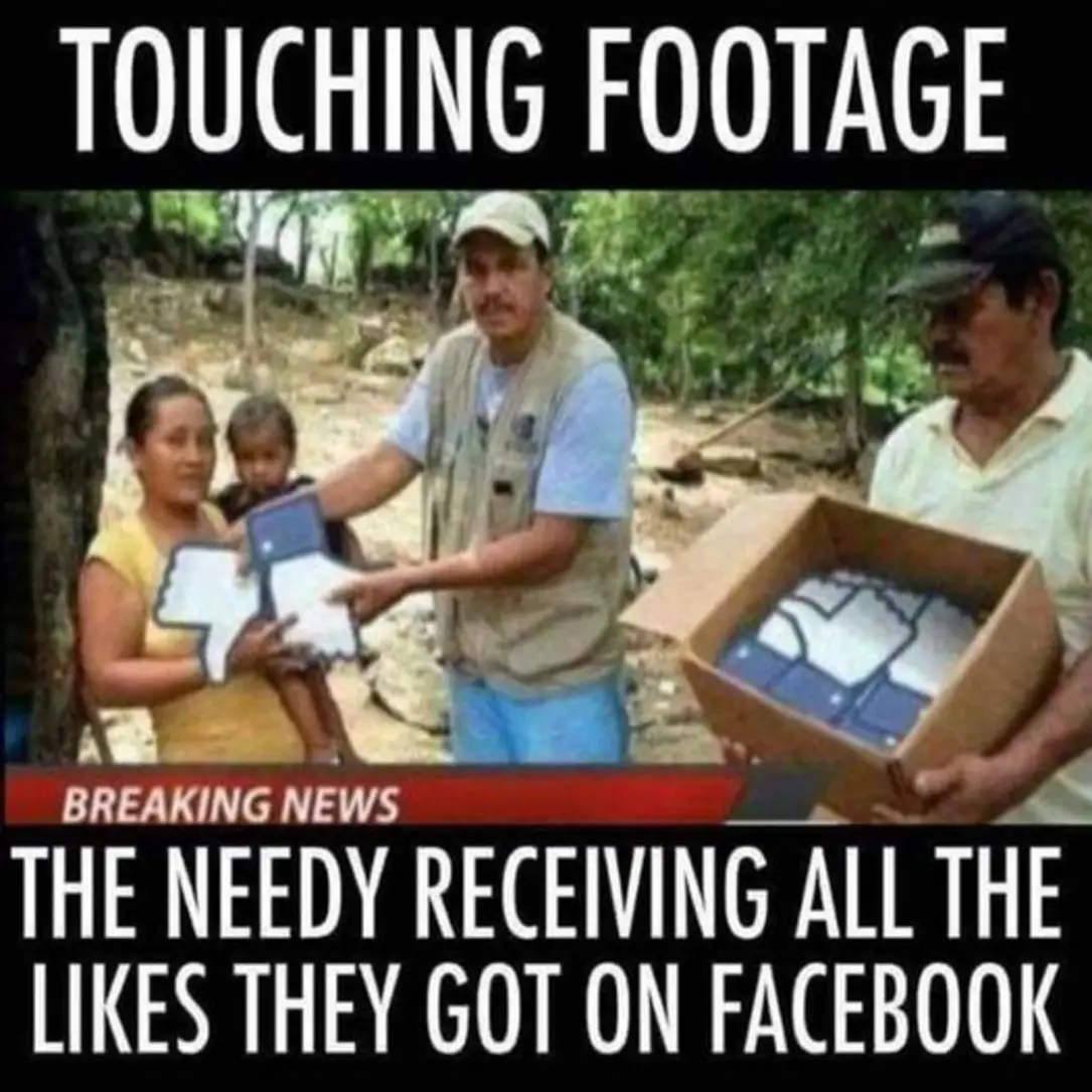 Touching Footage
The needy receiving all the likes they got on Facebook