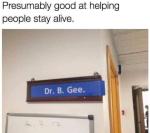 Dr. B. Gee