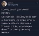 Astley Paradox