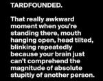 Tardfounded